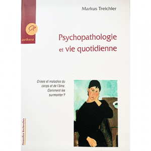 Psychopathologie et vie quotidienne
